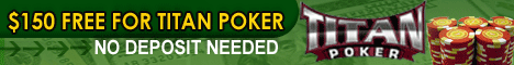 PokerNetOnline free money at Titan Poker